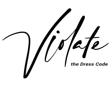 Violate the dress code - Violate The Dress Code. 236,750 likes · 958 talking about this. We created Violate to stand out and be a brand you can rely on. As a family-owned company, we know wh